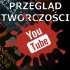 Przegląd twórczości polskich youtuberów #37 #38